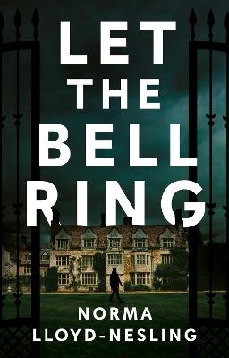 Let the Bell Ring - Norma Lloyd-Nesling - cover