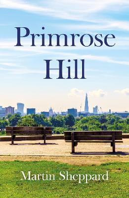 Primrose Hill - Martin Sheppard - cover