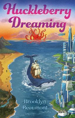 Huckleberry Dreaming - Brooklyn Beaumont - cover