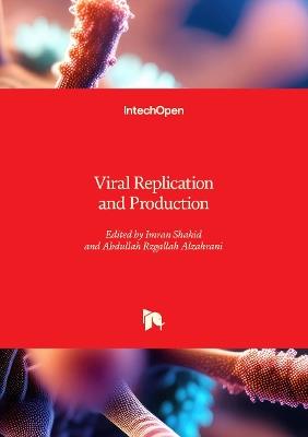Viral Replication and Production - cover