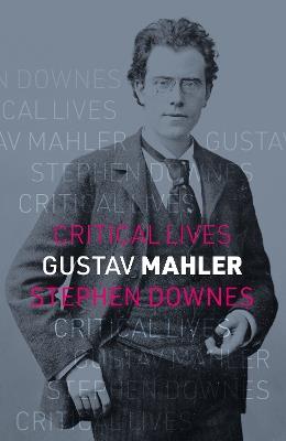 Gustav Mahler - Stephen Downes - cover