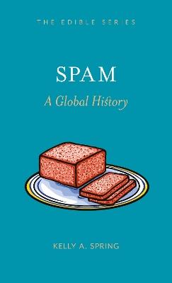Spam: A Global History - Kelly A Spring - cover