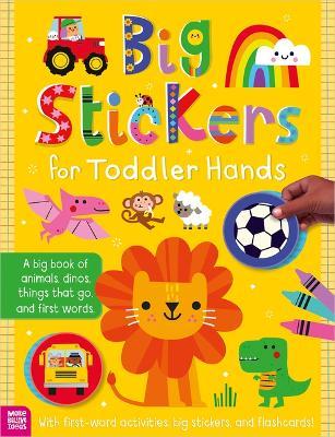 Big Stickers for Toddler Hands: Everything - Sophie Collingwood - cover