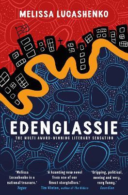 Edenglassie - Melissa Lucashenko - cover