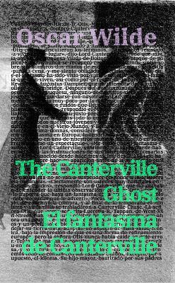 El fantasma de Canterville - The Canterville Ghost: Texto paralelo bilingüe - Bilingual edition: Inglés - Español / English - Spanish - Oscar Wilde - cover