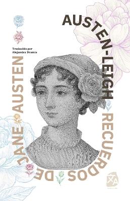 Recuerdos de Jane Austen: Nueva traducción al español - James Edward Austen-Leigh - cover