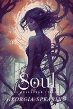 Soul: The Soulbound Trilogy