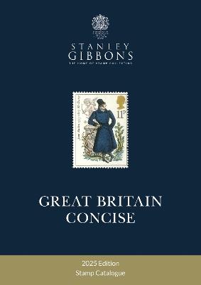 2025 Great Britain Concise - Stanley Gibbons - cover