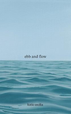 Ebb and Flow - Katie Cecilia - cover