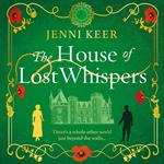 The House of Lost Whispers