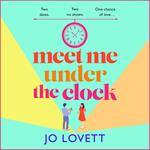 Meet Me Under the Clock