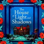 The House of Light and Shadows