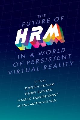 The Future of HRM in a World of Persistent Virtual Reality - cover