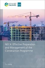 NEC4: Effective Preparation and Management of the Construction Programme