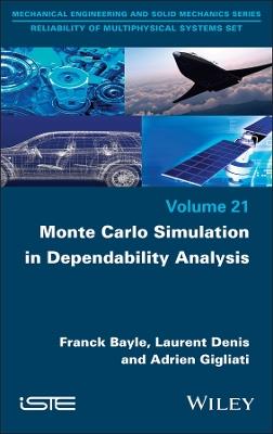 Monte Carlo Simulation in Dependability Analysis - Franck Bayle,Laurent Denis,Adrien Gigliati - cover