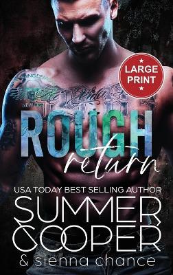 Rough Return: A Motorcycle Club New Adult Romance (Large Print Hardback) - Summer Cooper - cover
