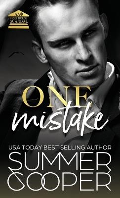 One Mistake: A Second Chance New Adult Romance (Hardback) - Summer Cooper - cover