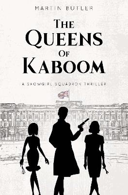The Queens of Kaboom - Martin Butler - cover