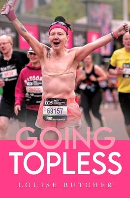 Going Topless - Louise Butcher - cover