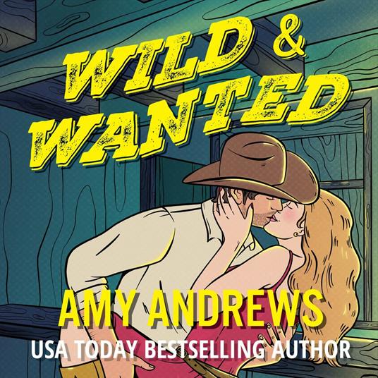 Wild and Wanted
