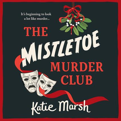 The Mistletoe Murder Club
