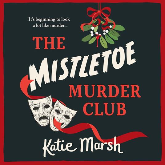 The Mistletoe Murder Club