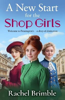 A New Start for the Shop Girls: A heartwarming and uplifting saga series - Rachel Brimble - cover