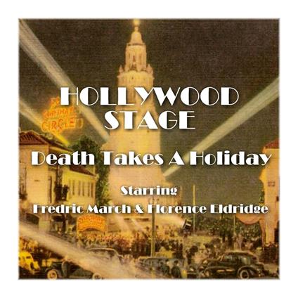Hollywood Stage - Death Takes A Holiday