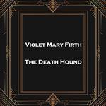 Death Hound, The