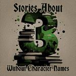 3 Stories - Without Character Names