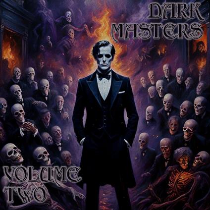 Dark Masters, The - Volume 2