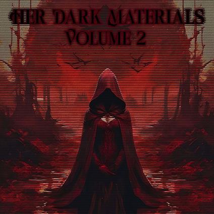 Her Dark Materials - Volume 2
