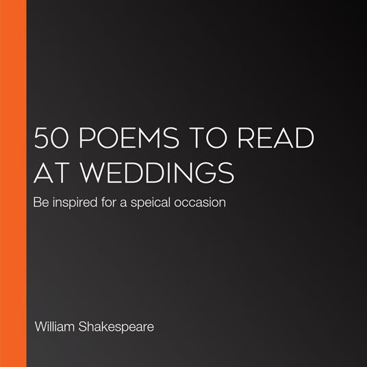50 Poems to Read at Weddings