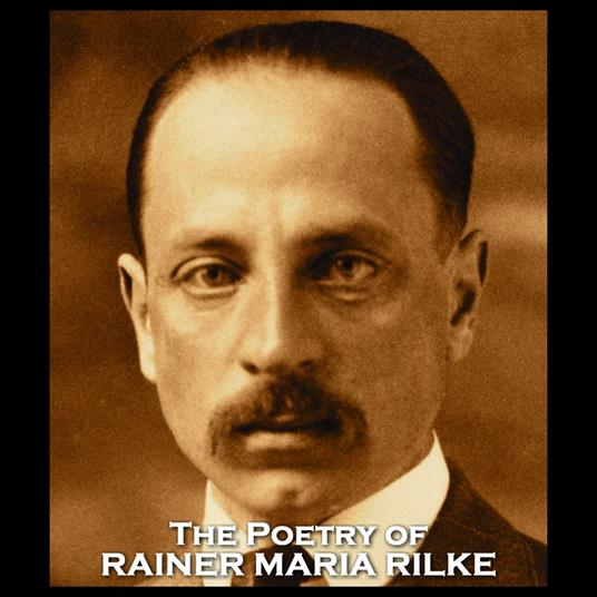 Poetry of Rainer Maria Rilke, The