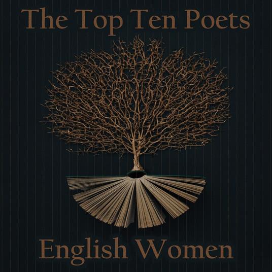 Top 10 Poets, The - The English Women