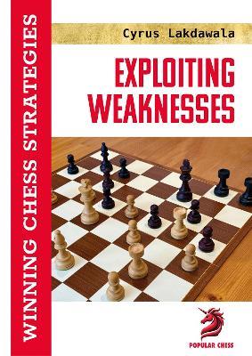 Exploiting Weaknesses - Cyrus Lakdawala - cover