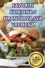 Favoriti Kamiona S Hranom Za Sva Vremena