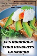 Een Kookboek Voor Desserts En Snacks