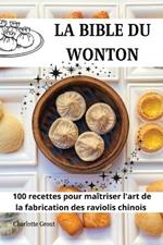 La Bible Du Wonton