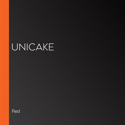 Unicake