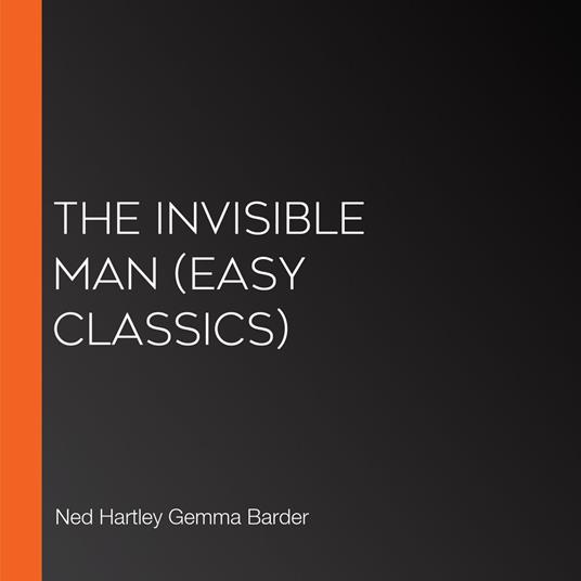 Invisible Man, The (Easy Classics)