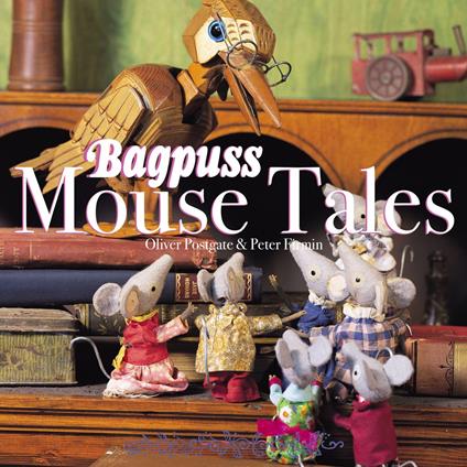 Bagpuss Mouse Tales