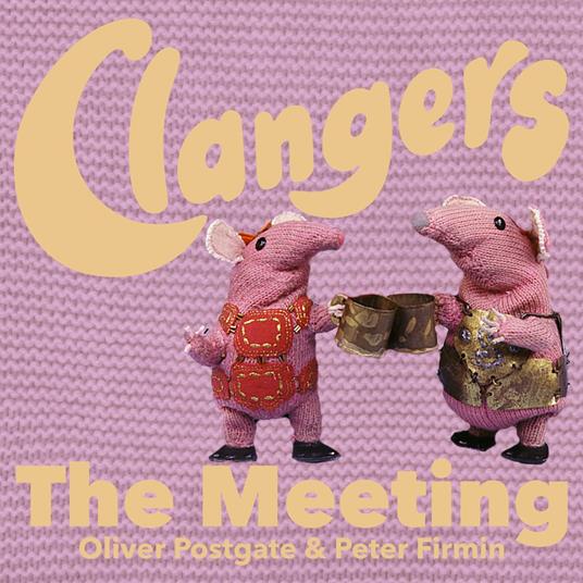 Clangers - The Meeting