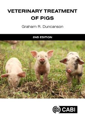 Veterinary Treatment of Pigs - Graham R Duncanson - cover
