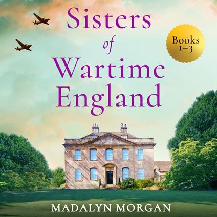 Sisters of Wartime England Books 1–3