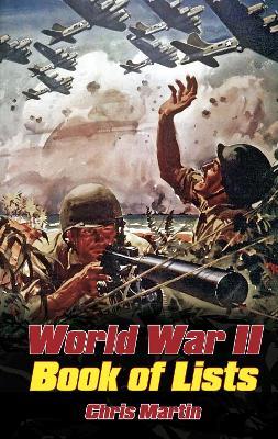 World War II: Book of Lists - Chris Martin - cover