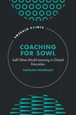 Coaching for SOWL: Self-Other-World Learning in Global Education