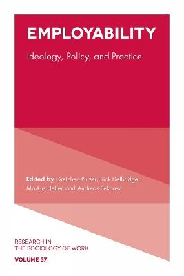 Employability: Ideology, Policy, and Practice - cover