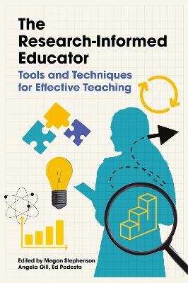 The Research-Informed Educator: Tools and Techniques for Effective Teaching - cover