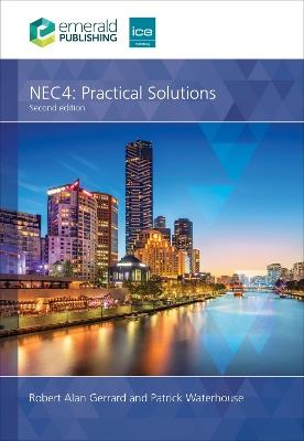 NEC4: Practical Solutions - Robert Alan Gerrard,Patrick Waterhouse - cover